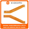 Original Γνήσιο Xiaomi Redmi Note 9 Pro 5G , Note9 Pro 5G (M2007J17C) Main Flex FPC Cable Motherboard Connector Κεντρική Καλωδιοταινία (Service Pack By Xiaomi)