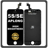 HQ OEM Συμβατό Με Apple iPhone 5s (A1453, A1457), iPhone SE (A1662, A1723) APLONG High Brightness LCD Display Screen Assembly Οθόνη + Touch Screen Digitizer Μηχανισμός Αφής Black Μαύρο (Grade AAA) (0% Defective Returns)