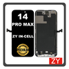 HQ OEM Συμβατό Με Apple iPhone 14 Pro Max, iPhone 14 ProMax (A2894, A2651), ZY InCell LCD Display Screen Assembly Οθόνη + Touch Screen Digitizer Μηχανισμός Αφής With IC Removable Black Μαύρο (Premium A+)