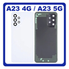HQ OEM Συμβατό Με Samsung Galaxy A23 (SM-A235F, SM-A235F/DS) / A23 5G (SM-A236U, SM-A236U1) Rear Back Battery Cover + Camera Lens Πίσω Κάλυμμα Καπάκι Πλάτη Μπαταρίας + Τζαμάκι Κάμερας White Άσπρο (Premium A+)