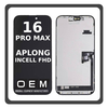 HQ OEM Συμβατό Με Apple iPhone 16 Pro Max, iPhone 16 ProMax (A3296, A3084, A3295, A3297) InCell FHD, InCell-FHD LCD Display Screen Assembly Οθόνη + Touch Screen Digitizer Μηχανισμός Αφής Black Μαύρο (Premium A+) (Lifetime Warranty Για Συνεργατες B2B)