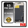 HQ OEM Συμβατό Apple iPhone 13 Pro Max, iPhone 13Pro Max (A2643, A2484) ZY In-Cell LCD Display Screen Assembly Οθόνη + Touch Screen Digitizer Μηχανισμός Αφής Black Μαύρο (Premium A+)