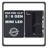 iPad Pro 2021 5th Gen 12.9" (A2379, A2461) / Apple iPad Pro 2022 6th Gen 12.9" (A2764, A2437) Liquid Retina XDR mini-LED LCD Display Aseembly Screen Οθόνη + Touch Digitizer Unit Μηχανισμός Aφής Space Gray Μαύρο (Ref By Apple)