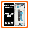 HQ OEM Συμβατό Με Xiaomi Redmi Note 14 Pro 5G (24090RA29G) AMOLED LCD Display Screen Assembly Οθόνη + Touch Screen Digitizer Μηχανισμός Αφής + Frame Bezel Πλαίσιο Σασί Black Μαύρο (Premium A+)