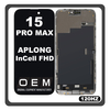 HQ OEM For Apple iPhone 15 Pro Max (A2849, A3105) APLONG InCell FHD 120HZ LCD + Touch Screen Digitizer Black (Lifetime Warranty Για Συνεργατες B2B)