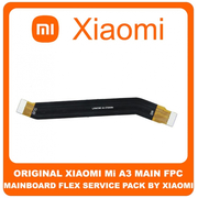 Γνήσια Original Xiaomi MiA3 Mi A3 ΚΕΝΤΡΙΚΗ ΚΑΛΩΔΙΟΤΑΙΝΙΑ ΠΛΑΚΕΤΑΣ, MAIN FPC MAINBOARD FLEX (SERVICE PACK BY XIAOMI)