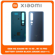 OEM HQ Xiaomi Mi 10 5G Mi10 (M2001J2G, M2001J2I, Mi 10) Rear Back Battery Cover Πίσω Κάλυμμα Καπάκι Μπαταρίας Black Μαύρο (GRADE AAA+++)