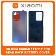 HQ OEM &Sigma;&upsilon;&mu;&beta;&alpha;&tau;ό &Gamma;&iota;&alpha; Xiaomi 11T (21081111RG), 11T Pro,11TPro (2107113SG, 2107113SI) Rear Back Battery Cover &Pi;ί&sigma;&omega; &Kappa;ά&lambda;&upsilon;&mu;&mu;&alpha; &Kappa;&alpha;&pi;ά&kappa;&iota; &Pi;&lambda;ά&tau;&eta; &Mu;&pi;&alpha;&tau;&alpha;&rho;ί&alpha;&sigmaf; Celestial Blue &Mu;&pi;&lambda;&epsilon; (Grade AAA+++)