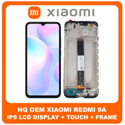 HQ OEM For Xiaomi Redmi 9A (M2006C3LG) / Redmi 9C (M2006C3MG) / Redmi 9C NFC (M2006C3MNG) / Redmi 9AT (M2006C3LVG) / Redmi 10A (220233L2C) IPS LCD Display Screen Assembly Οθόνη + Touch Screen Digitizer Μηχανισμός Αφής + Frame Bezel Πλαίσιο Σασί  Black Μαύρο (Premium A+)
