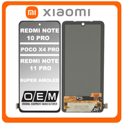 HQ OEM Συμβατό Με Xiaomi Redmi Note 11 Pro (2201116TG), Redmi Note 11 Pro 5G (21091116I), Redmi Note 11 Pro+ 5G (21091116UG), Redmi Note 10 Pro 4G (M2101K6G), Poco X4 Pro 5G (2201116PG) Super AMOLED LCD Display Screen Assembly Οθόνη + Touch Screen Digitizer Μηχανισμός Αφής Black Μαύρο (Premium A+)