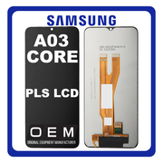 HQ OEM Συμβατό Με Samsung Galaxy A03 Core (SM-A032F, SM-A032F/DS) PLS LCD Display Screen Assembly Οθόνη + Touch Screen Digitizer Μηχανισμός Αφής Black Μαύρο (Premium A+)