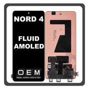 HQ OEM Συμβατό Με OnePlus Nord 4 (CPH2663) Fluid AMOLED LCD Display Screen Assembly Οθόνη + Touch Screen Digitizer Μηχανισμός Αφής + Frame Bezel Πλαίσιο Black Μαύρο (Premium A+)