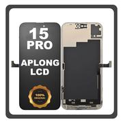 Γνήσια Original Apple iPhone 15 Pro, iPhone 15Pro (A2848, A3101) APLONG LCD Display Screen Assembly Οθόνη + Touch Screen Digitizer Μηχανισμός Αφής Black Μαύρο (Lifetime Warranty Για Συνεργατες B2B)