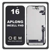 HQ OEM Συμβατό Με iPhone 16 , iPhone16 (A3287, A3081, A3286, A3288) APLONG In-Cell-FHD, InCell-FHD LCD Display Screen Assembly Οθόνη + Touch Screen Digitizer Μηχανισμός Αφής Black Μαύρο (Premium A+) (Lifetime Warranty Για Συνεργατες B2B)