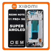 HQ OEM &Sigma;&upsilon;&mu;&beta;&alpha;&tau;ό &Mu;&epsilon; Xiaomi Redmi Note 11 Pro Plus 5G (21091116UG, 21091116UC) Super AMOLED LCD Display Screen Assembly &Omicron;&theta;ό&nu;&eta; + Touch Screen Digitizer &Mu;&eta;&chi;&alpha;&nu;&iota;&sigma;&mu;ό&sigmaf; &Alpha;&phi;ή&sigmaf; + Frame Bezel &Pi;&lambda;&alpha;ί&sigma;&iota;&omicron; &Sigma;&alpha;&sigma;ί Mysterious Black (Premium A+)