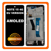 Γνήσια Original Xiaomi Redmi Note 15 4G (2510DRA23E) EU Version AMOLED LCD Display Screen Assembly Οθόνη + Touch Screen Digitizer Μηχανισμός Αφής + Frame Bezel Πλαίσιο Σασί Black Μαύρο 560006000P700 (Service Pack By Xiaomi)