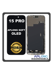HQ OEM For Apple iPhone 15 Pro (A2848, A3101) APLONG SOFT OLED LCD Display Screen Assembly Οθόνη + Touch Screen Digitizer Μηχανισμός Αφής Diagnosable Black Μαύρο (Premium A+) (Lifetime Warranty Για Συνεργατες B2B)