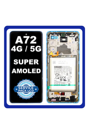 Original Γνήσιο Samsung Galaxy A72 4G (A725F, A725F/DS) A72 5G (A726B, A726B/DS) Super AMOLED LCD Display Screen Assembly Οθόνη + Touch Screen Digitizer Μηχανισμός Αφής + Frame Bezel Πλαίσιο Σασί + Battery Μπαταρία Blue GH82-25542D (Service Pack By Samsung)