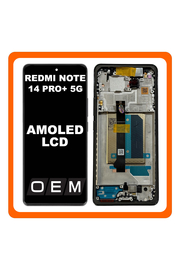 HQ OEM Συμβατό Με Xiaomi Redmi Note 14 Pro Plus 5G, Redmi Note 14 Pro+ 5G (24115RA8EG) AMOLED LCD Display Screen Assembly Οθόνη + Touch Screen Digitizer Μηχανισμός Αφής + Frame Bezel Πλαίσιο Σασί Black Μαύρο​ (Premium A+)
