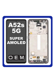 HQ OEM Συμβατό Με Samsung Galaxy A52s 5G (SM-A528B, SM-A528B/DS) Super AMOLED LCD Display Screen Assembly Οθόνη + Touch Screen Digitizer Μηχανισμός Αφής + Frame Bezel Πλαίσιο Σασί Black Μαύρο (Premium A+)