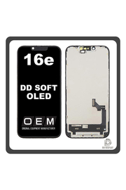 HQ OEM Συμβατό Με iPhone 16e , iPhone16 e (A3212, A3409) DD SOFT OLED LCD Display Screen Assembly Οθόνη + Touch Screen Digitizer Μηχανισμός Αφής Black Μαύρο (Premium A+)