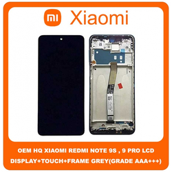 HQ OEM Xiaomi Redmi Note 9S M2003J6A1G Redmi Note 9 Pro M2003J6B2G LCD Display Screen &Omicron;&theta;ό&nu;&eta; + Touch Screen Digitizer &Mu;&eta;&chi;&alpha;&nu;&iota;&sigma;&mu;ό&sigmaf; &Alpha;&phi;ή&sigmaf; + Frame &Pi;&lambda;&alpha;ί&sigma;&iota;&omicron; Grey &Gamma;&kappa;&rho;&iota; (Grade AAA+++)