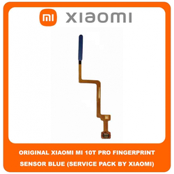 Original &Gamma;&nu;ή&sigma;&iota;&omicron; Xiaomi Mi 10T 5G (M2007J3SY) , Mi10T Pro (M2007J3SG, M2007J3SP, M2007J3SI) Fingerprint Flex Sensor &Kappa;&alpha;&lambda;&omega;&delta;&iota;&omicron;&tau;&alpha;&iota;&nu;ί&alpha; &Alpha;&iota;&sigma;&theta;&eta;&tau;ή&rho;&alpha;&sigmaf; &Delta;&alpha;&kappa;&tau;&upsilon;&lambda;&iota;&kappa;&omicron;ύ &Alpha;&pi;&omicron;&tau;&upsilon;&pi;ώ&mu;&alpha;&tau;&omicron;&sigmaf; Blue &Mu;&pi;&lambda;&epsilon; (Service Pack By Xiaomi)
