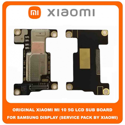 Original &Gamma;&nu;ή&sigma;&iota;&omicron; Xiaomi Mi 10 Mi10 5G (M2001J2G, M2001J2I, Mi 10) LCD Display Sub Board &Kappa;&alpha;&lambda;&omega;&delta;&iota;&omicron;&tau;&alpha;&iota;&nu;ί&alpha; &Pi;&lambda;&alpha;&kappa;έ&tau;&alpha; &gamma;&iota;&alpha; Samsung &Omicron;&theta;ό&nu;&epsilon;&sigmaf; (Service Pack By Xiaomi)