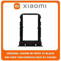 Original &Gamma;&nu;ή&sigma;&iota;&omicron; Xiaomi Mi Note 10 Note10 (M1910F4G) SIM Tray Cover Assy &Upsilon;&pi;&omicron;&delta;&omicron;&chi;έ&alpha;&sigmaf; &Beta;ά&sigma;&eta; &Theta;ή&kappa;&eta; &Kappa;ά&rho;&tau;&alpha;&sigmaf; SIM &Kappa;ά&lambda;&upsilon;&mu;&mu;&alpha; Black &Mu;&alpha;ύ&rho;&omicron; (Service Pack By Xiaomi)