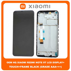 OEM HQ Xiaomi Redmi Note 9T , Note9T (M2007J22G, J22) IPS LCD Display Assembly Screen &Omicron;&theta;ό&nu;&eta; + Touch Screen Digitizer &Mu;&eta;&chi;&alpha;&nu;&iota;&sigma;&mu;ό&sigmaf; &Alpha;&phi;ή&sigmaf; + Frame Bezel &Pi;&lambda;&alpha;ί&sigma;&iota;&omicron; &Sigma;&alpha;&sigma;ί Black &Mu;&alpha;ύ&rho;&omicron; (Grade AAA+++)
