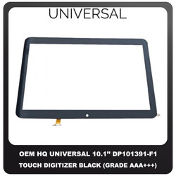 OEM HQ Universal Touch Panel For 10.1" 10,1 Inches DP101391-F1 DP101391 F1 Tablet Touch Screen Digitizer &Mu;&eta;&chi;&alpha;&nu;&iota;&sigma;&mu;ό&sigmaf; &Alpha;&phi;ή&sigmaf; &Tau;&zeta;ά&mu;&iota; Black &Mu;&alpha;ύ&rho;&omicron; (Grade AAA+++)