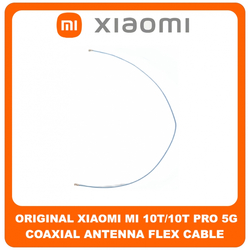 Original &Gamma;&nu;ή&sigma;&iota;&omicron; Xiaomi Mi 10T 5G (M2007J3SY) Mi 10T Pro 5G (M2007J3SG, M2007J3SP, M2007J3SI, M2007J17C) Coaxial Antenna Signal Module Flex Cable &Omicron;&mu;&omicron;&alpha;&xi;&omicron;&nu;&iota;&kappa;ό &Kappa;&alpha;&lambda;ώ&delta;&iota;&omicron; &Kappa;&epsilon;&rho;&alpha;ί&alpha;&sigmaf; Blue &Mu;&pi;&lambda;&epsilon; (Service Pack By Xiaomi)