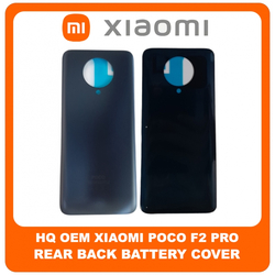 HQ OEM &Sigma;&upsilon;&mu;&beta;&alpha;&tau;ό &Gamma;&iota;&alpha; Xiaomi Poco F2 Pro (M2004J11G) Rear Back Battery Cover &Pi;ί&sigma;&omega; &Kappa;ά&lambda;&upsilon;&mu;&mu;&alpha; &Kappa;&alpha;&pi;ά&kappa;&iota; &Pi;&lambda;ά&tau;&eta; &Mu;&pi;&alpha;&tau;&alpha;&rho;ί&alpha;&sigmaf; Cyber Gray &Gamma;&kappa;&rho;&iota; (Grade AAA+++)