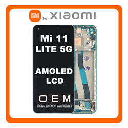 HQ OEM &Sigma;&upsilon;&mu;&beta;&alpha;&tau;ό &Gamma;&iota;&alpha; Xiaomi Mi 11 Lite 5G (M2101K9G, M2101K9C, M2101K9R) AMOLED LCD Display Screen Assembly &Omicron;&theta;ό&nu;&eta; + Touch Screen Digitizer &Mu;&eta;&chi;&alpha;&nu;&iota;&sigma;&mu;ό&sigmaf; &Alpha;&phi;ή&sigmaf; + Frame Bezel &Pi;&lambda;&alpha;ί&sigma;&iota;&omicron; &Sigma;&alpha;&sigma;ί &Mu;int Green &Pi;&rho;ά&sigma;&iota;&nu;&omicron; (Grade AAA+++)