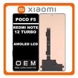 HQ OEM &Sigma;&upsilon;&mu;&beta;&alpha;&tau;ό &Mu;&epsilon; Poco F5 5G (23049PCD8G, 23049PCD8I) / Redmi Note 12 Turbo (23049RAD8C), AMOLED LCD Display Screen Assembly &Omicron;&theta;ό&nu;&eta; + Touch Screen Digitizer &Mu;&eta;&chi;&alpha;&nu;&iota;&sigma;&mu;ό&sigmaf; &Alpha;&phi;ή&sigmaf; Black &Mu;&alpha;ύ&rho;&omicron; (Premium A+)
