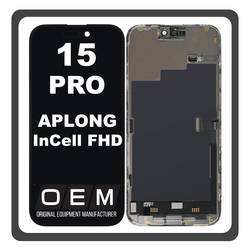 HQ OEM &Sigma;&upsilon;&mu;&beta;&alpha;&tau;ό &Mu;&epsilon; iPhone 15 Pro, iPhone 15Pro (A2848, A3101) APLONG InCell FHD, InCell-FHD LCD Display Screen Assembly &Omicron;&theta;ό&nu;&eta; + Touch Screen Digitizer &Mu;&eta;&chi;&alpha;&nu;&iota;&sigma;&mu;ό&sigmaf; &Alpha;&phi;ή&sigmaf; Black &Mu;&alpha;ύ&rho;&omicron; (Premium A+) (Lifetime Warranty &Gamma;&iota;&alpha; &Sigma;&upsilon;&nu;&epsilon;&rho;&gamma;&alpha;&tau;&epsilon;&sigmaf; B2B​)