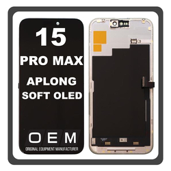 HQ OEM For Apple iPhone 15 Pro Max, iPhone 15 ProMax (A2849, A3105) APLONG SOFT OLED LCD Display Screen Assembly Οθόνη + Touch Screen Digitizer Μηχανισμός Αφής Diagnosable Black Μαύρο (Premium A+) (Lifetime Warranty Για Συνεργατες B2B)