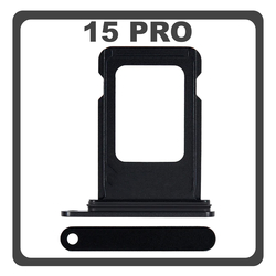 Original for iPhone 15 Pro, iPhone15 Pro (A2848, A3101​) SIM Card Tray &Theta;ή&kappa;&eta; &Kappa;ά&rho;&tau;&alpha;&sigmaf; Sim Black &Mu;&alpha;ύ&rho;&omicron;