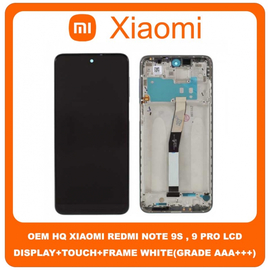 HQ OEM Xiaomi Redmi Note 9S M2003J6A1G Redmi Note 9 Pro M2003J6B2G LCD Display Screen Οθόνη + Touch Screen Digitizer Μηχανισμός Αφής + Frame Πλαίσιο White Άσπρο (Grade AAA+++)