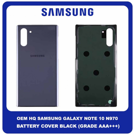 OEM HQ Samsung Galaxy Note 10 , Note10 N970 (N970F N970F/DS N970U N970U1 N970W  N9700/DS N970N) Rear Back Battery Cover Πίσω Κάλυμμα Καπάκι Μπαταρίας Black Μαύρο (Grade AAA+++)