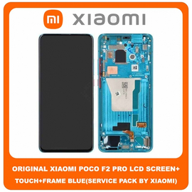 Original Γνήσιο Xiaomi Poco F2 Pro (M2004J11G) LCD Display Assembly Screen Οθόνη + Touch Screen Digitizer Μηχανισμός Αφής + Frame Πλαίσιο Neon Blue Μπλε 56000D0J1100 (Service Pack By Xiaomi)