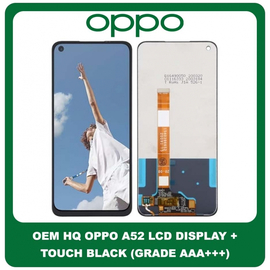 OEM HQ Oppo A52 A 52 (CPH2061, CPH2069, PADM00, PDAM10) IPS LCD Display Assembly Screen Οθόνη + Touch Screen Digitizer Μηχανισμός Αφής Black Μαύρο (Grade AAA+++)