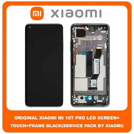 Original Γνήσιο Xiaomi Mi 10T, Mi10T, Mi 10T Pro, Mi10T Pro (M2007J3SG, M2007J3SP, M2007J3SI) LCD Display Assembly Screen Οθόνη + Touch Screen Digitizer Μηχανισμός Αφής + Frame Πλαίσιο Black Μαύρο 5600030J3S00 (Service Pack By Xiaomi)
