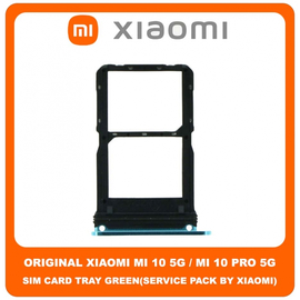 Original Γνήσιο Xiaomi Mi 10 5G, Mi10 5G (M2001J2G, M2001J2I, Mi 10) Mi 10 Pro 5G (M2001J1G) SIM Tray Cover Assy + Micro SD Tray Slot Υποδοχέας Βάση Θήκη Κάρτας SIM Κάλυμμα Green Πράσινο (Service Pack By Xiaomi)