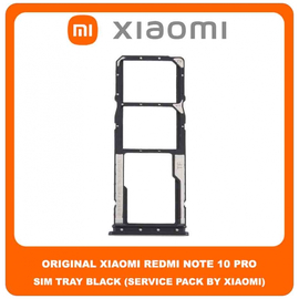 Original Γνήσιο Xiaomi Redmi Note 10 Pro, Redmi Note10 Pro (M2101K6G) SIM Card Tray Cover Assy + Micro SD Tray Slot Υποδοχέας Βάση Θήκη Κάρτας SIM Κάλυμμα Black Μαύρο (Service Pack By Xiaomi)