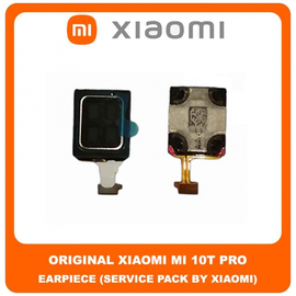 Original Γνήσιο Xiaomi Mi 10T Pro , Mi10T Pro 5G (M2007J3SG, M2007J3SP, M2007J3SI) Ear Sound Speaker Earpiece Ακουστικό (Service Pack By Xiaomi)