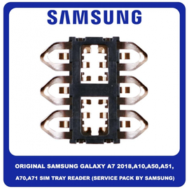 Original Γνήσιο Samsung Galaxy A7 2018 A750 , A50 A505 , A10 A105 , A70 A705 , A51 A515 , A71 A715 SIM Card Tray Reader Αναγνώστης Κάρτας SIM 3709-001934 (Service Pack By Samsung)