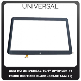 OEM HQ Universal Touch Panel For 10.1" 10,1 Inches DP101391-F1 DP101391 F1 Tablet Touch Screen Digitizer Μηχανισμός Αφής Τζάμι Black Μαύρο (Grade AAA+++)