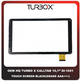 OEM HQ Tablet Turbo X Turbo-X TurboX Calltab 10.1'' 10,1 Inches DI-1021 Touch Screen Digitizer Μηχανισμός Αφής Τζάμι Black Μαύρο (Grade AAA+++)
