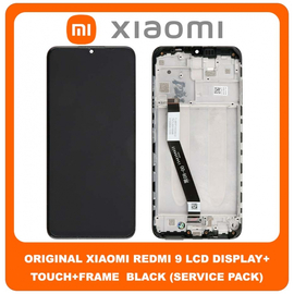 Γνήσια Original Xiaomi Redmi 9 , Redmi9 (M2004J19G, M2004J19C) IPS LCD Display Assembly Screen Unit Οθόνη + Touch Screen Digitizer Μηχανισμός Αφής + Πλαίσιο Σασί Frame Bezel Black Μαύρο 5600050J1900 (Service Pack By Xiaomi)